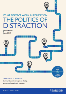 john-hattie-study-visible-learning-the-politics-of-distraction-pearson-2015