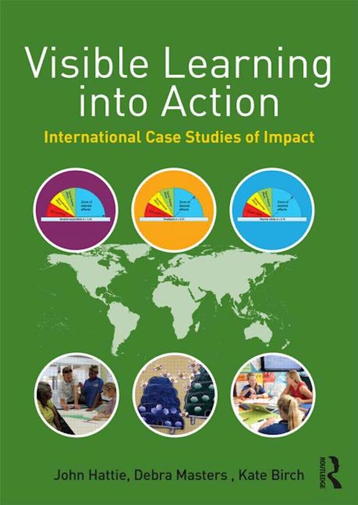 Visible Learning into Action New Book by John Hattie