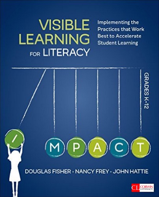 Visible Learning for Literacy - New Book by Hattie, Fisher, Frey ...